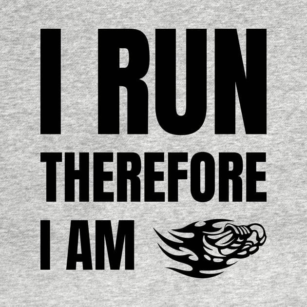 I Run Therefore I Am by Lasso Print